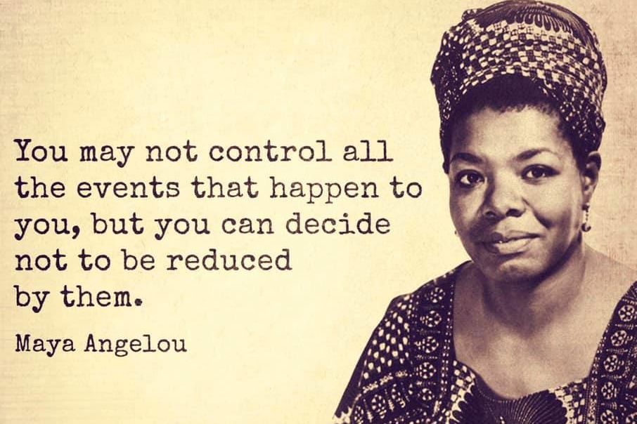 Wisdom from Maya Angelou | Mary Michail Counseling